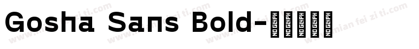 Gosha Sans Bold字体转换